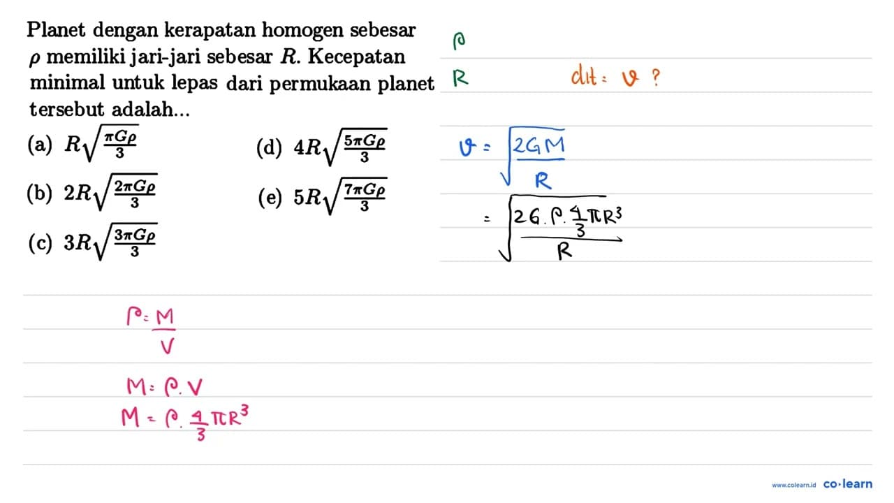 Planet dengan kerapatan homogen sebesar rho memiliki