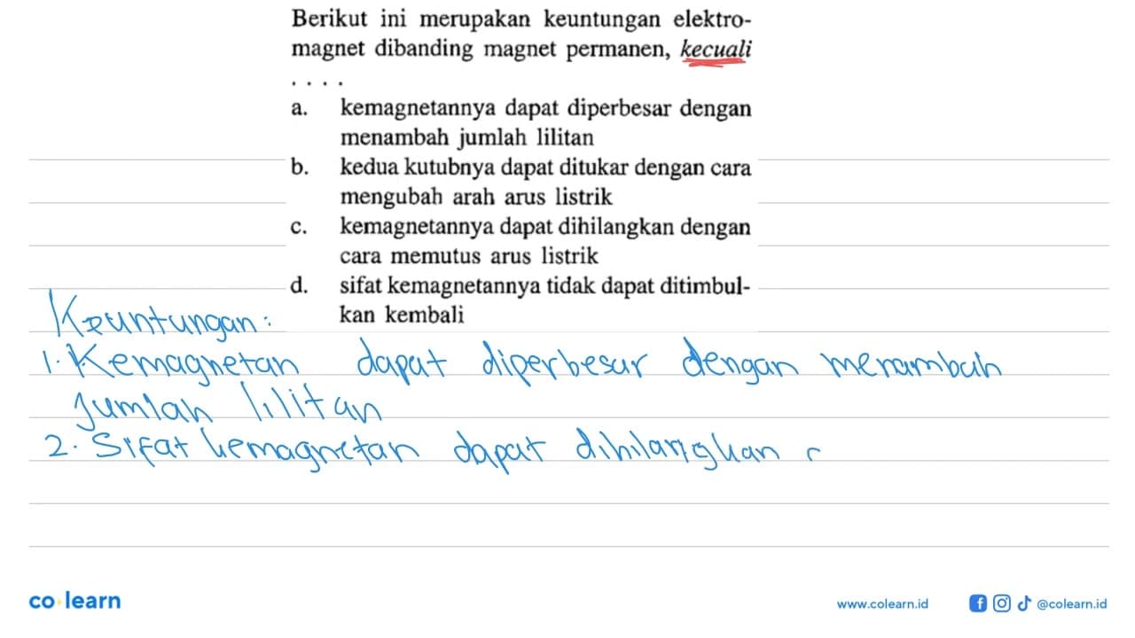 Berikut ini merupakan keuntungan elektromagnet dibanding