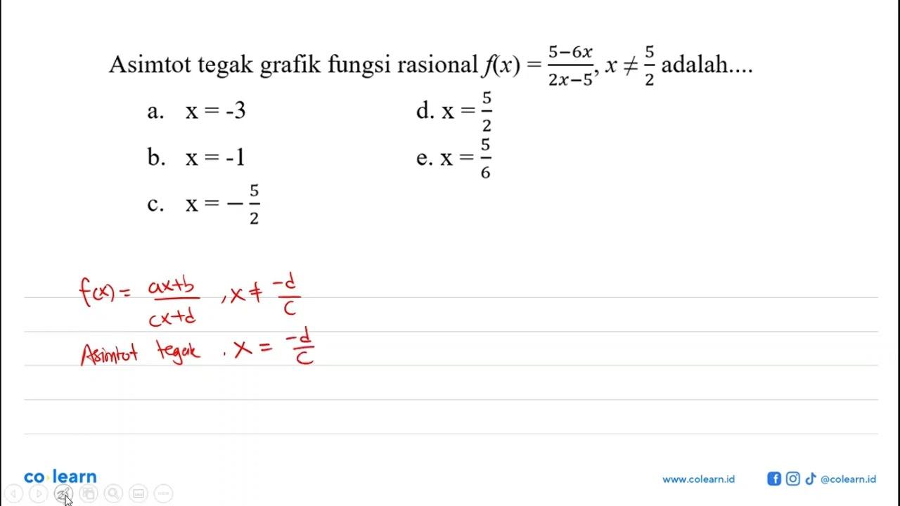 Asimtot tegak grafik fungsi rasional f(x) = (5-6x)/(2x-5),