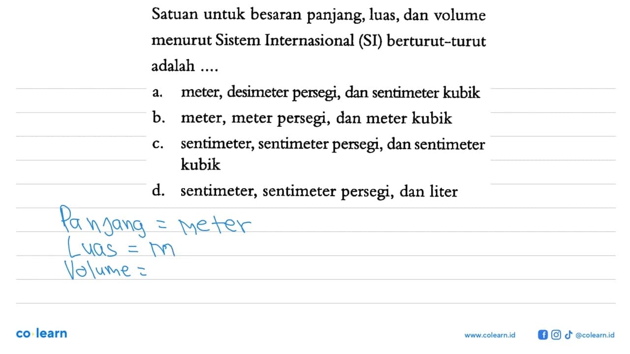 Satuan untuk besaran panjang, luas, dan volume menurut