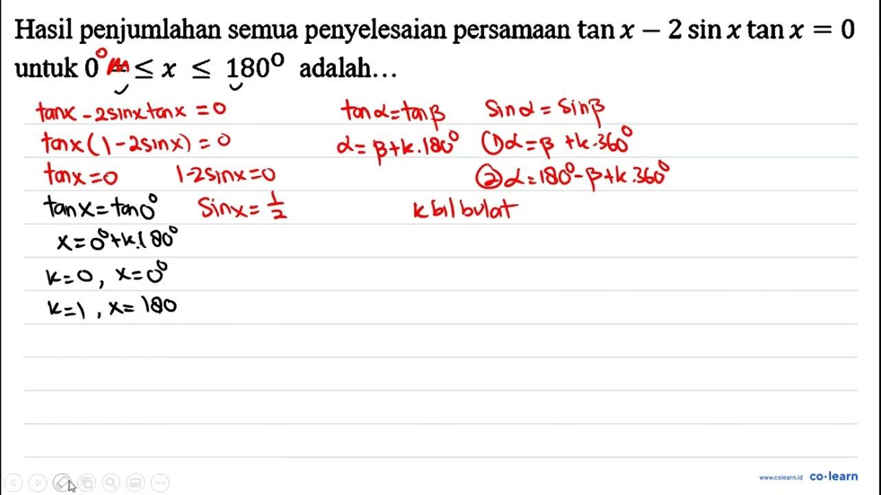 Hasil penjumlahan semua penyelesaian persamaan tan x-2 sin