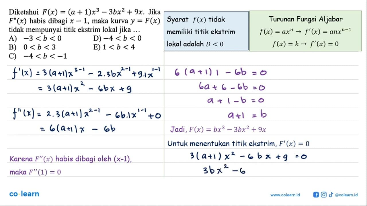 Diketahui F(x)=(a+1)x^3-3bx^2+9x . Jika F''(x) habis dibagi