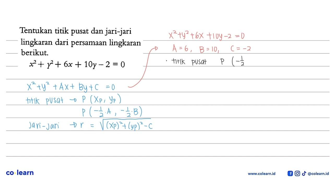 Tentukan titik pusat dan jari-jari lingkaran dari persamaan