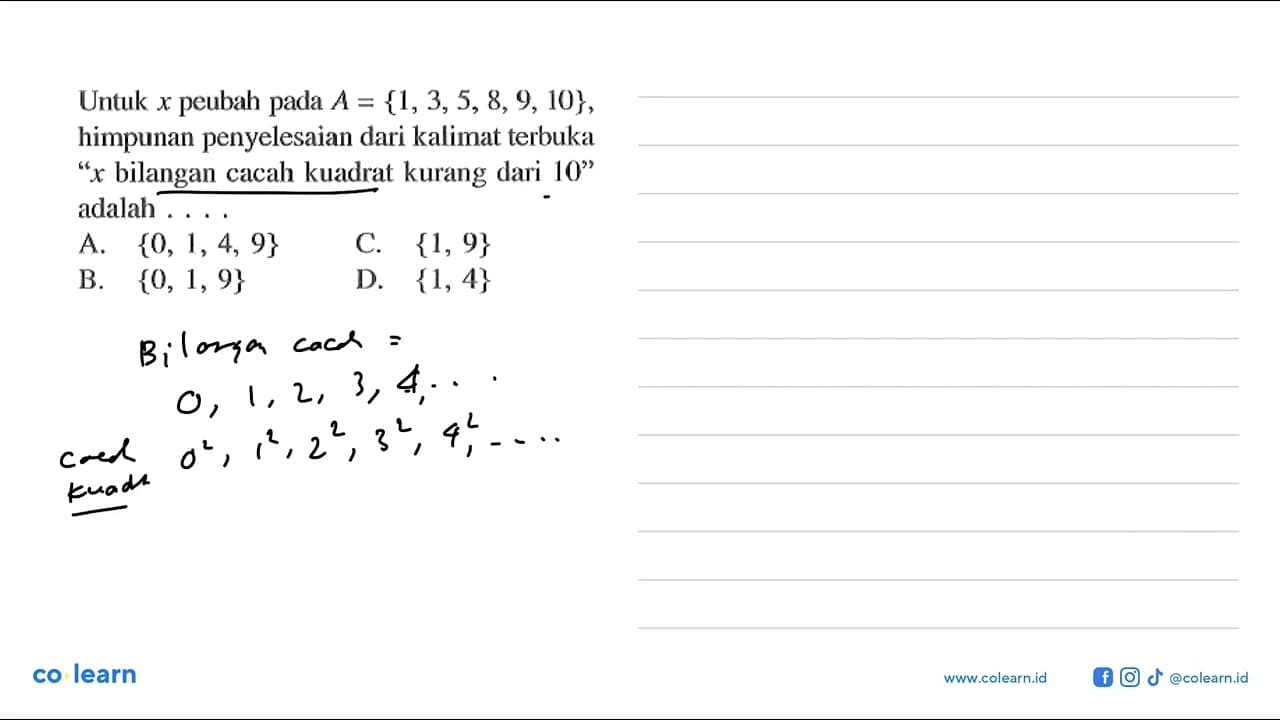 Untuk x peubah pada A = {1, 3, 5, 8, 9, 10}, himpunan