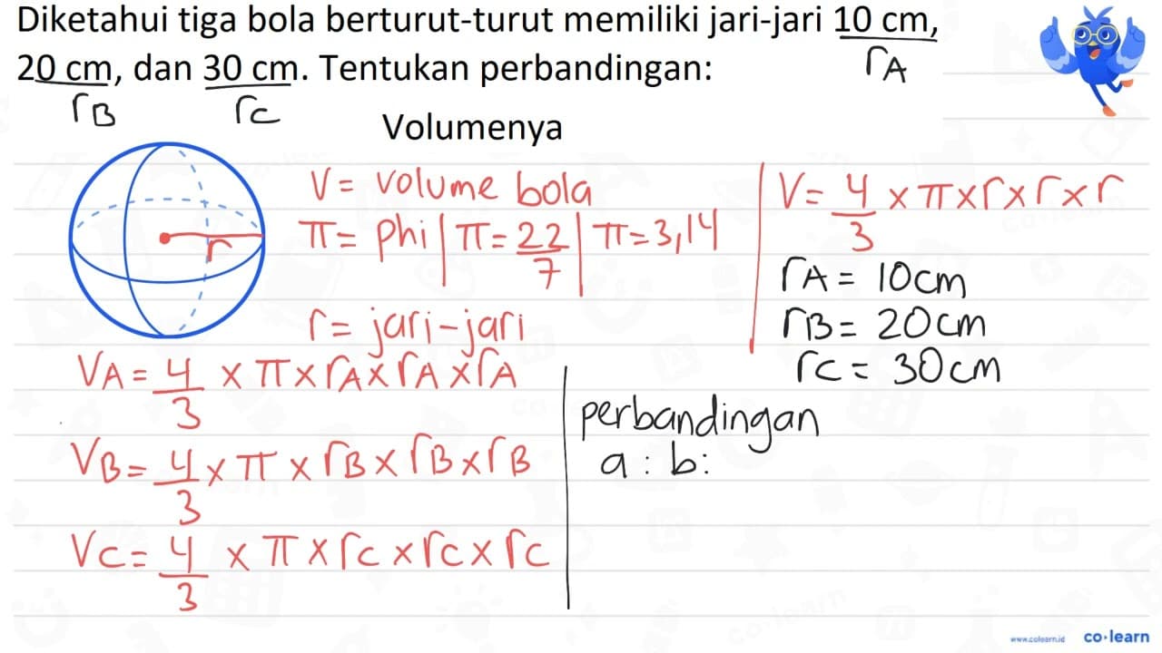 Diketahui tiga bola berturut-turut memiliki jari-jari 10 cm