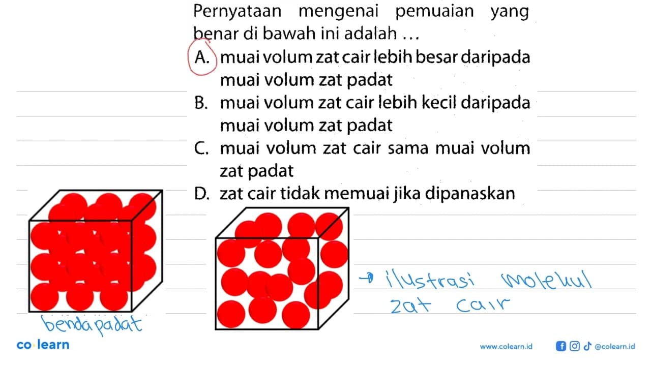 Pernyataan mengenai pemuaian yang benar di bawah ini adalah