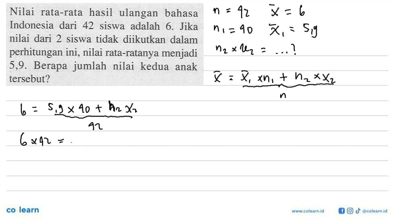 Nilai rata-rata hasil ulangan bahasa Indonesia dari 42