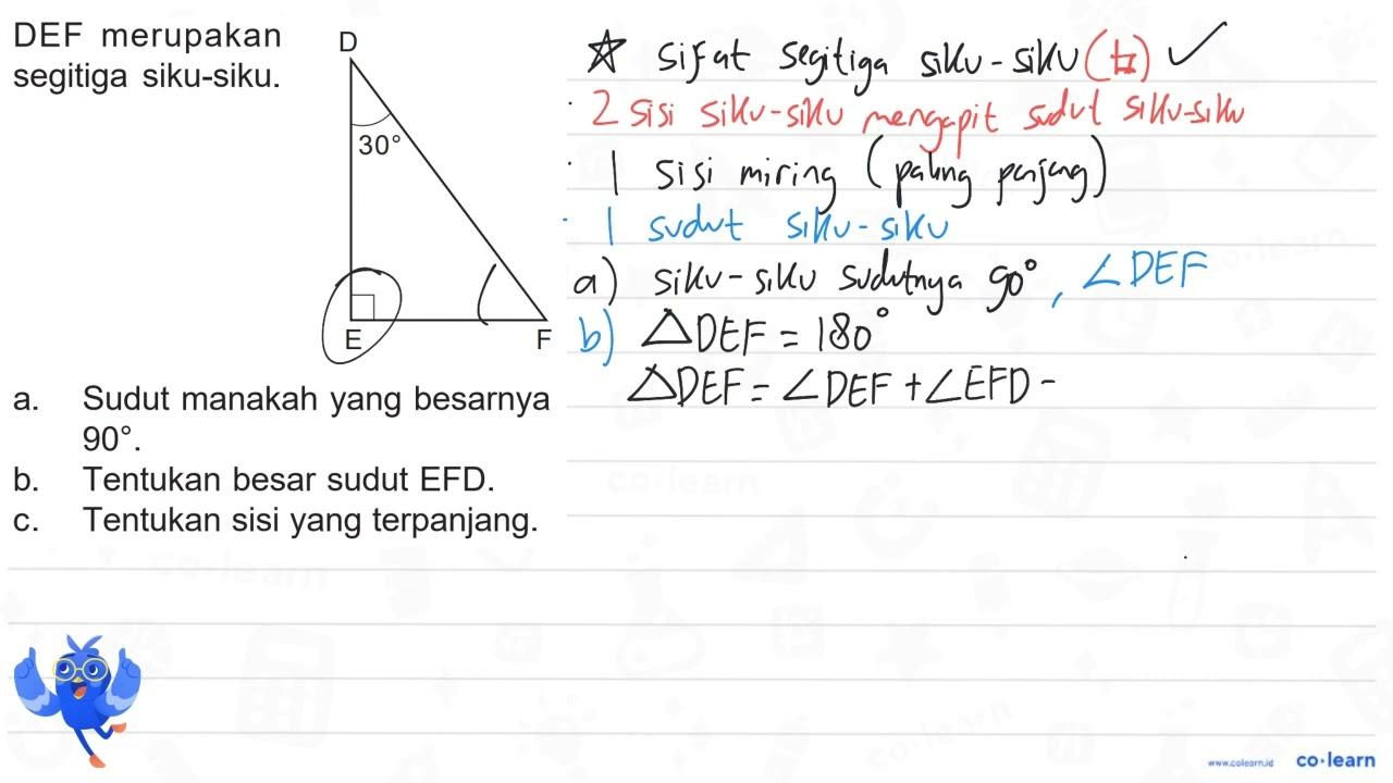 DEF merupakan segitiga siku-siku. DEF 30 a. Sudut manakah