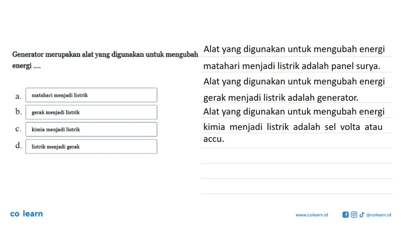 Generator merupakan alat yang digunakan untuk mengubah