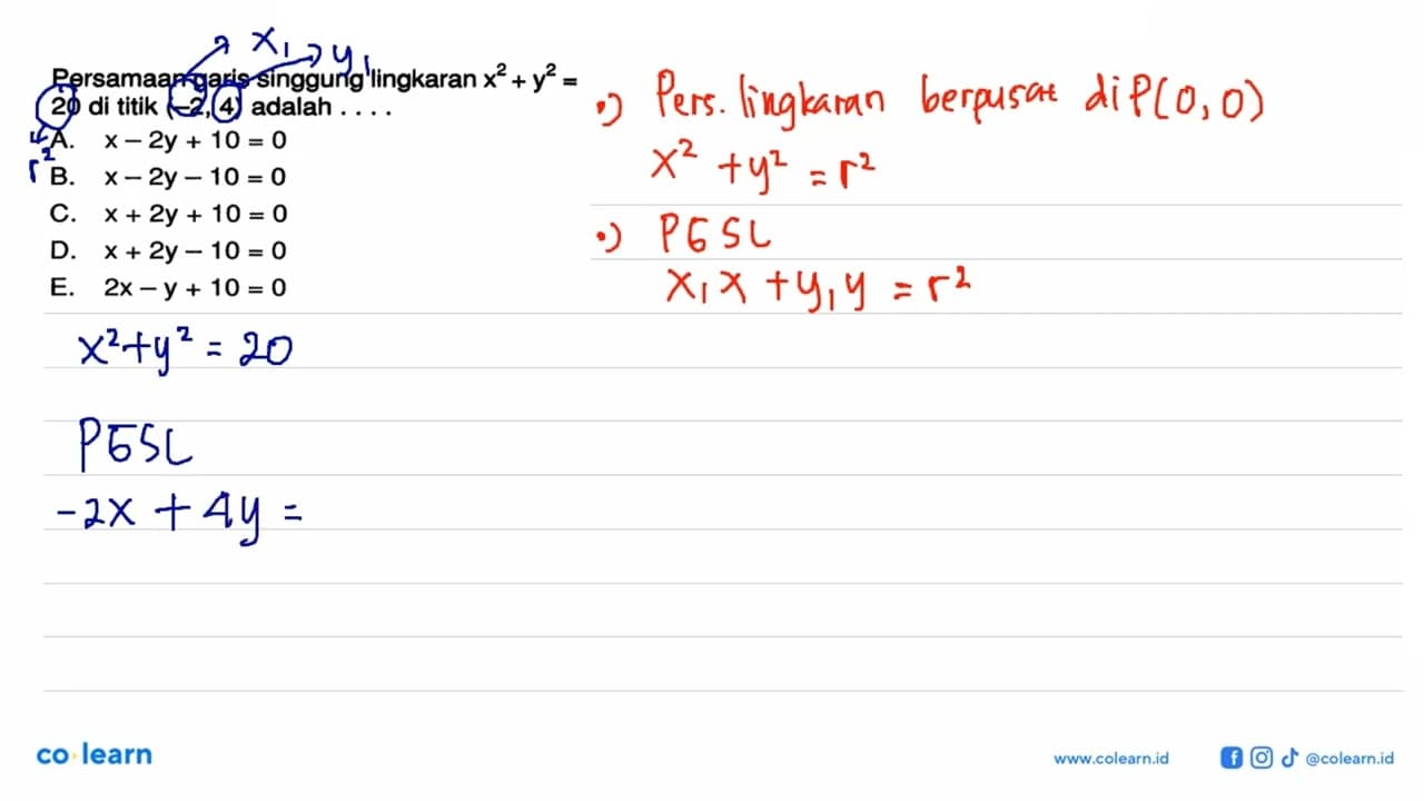 Persamaan garis singgung lingkaran x^2+y^2= 20 di titik