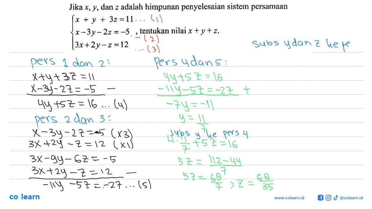 Jika X, Y, dan 2 adalah himpunan penyelesaian sistem