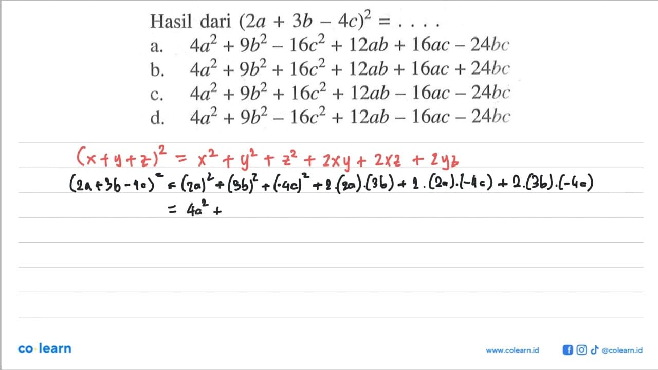 Hasil dari (2a+3b-4c)^2=...