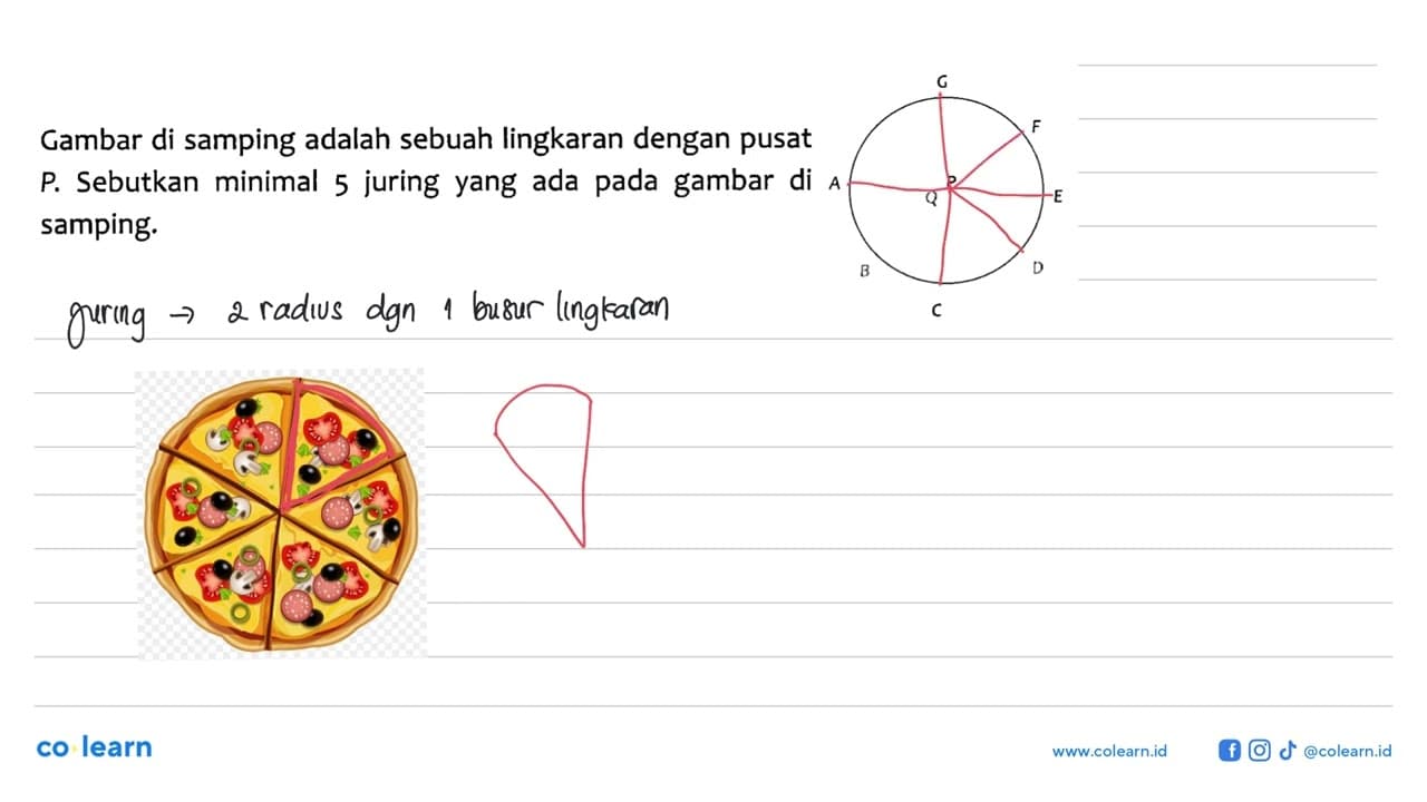 Gambar di samping adalah sebuah lingkaran dengan pusat P.