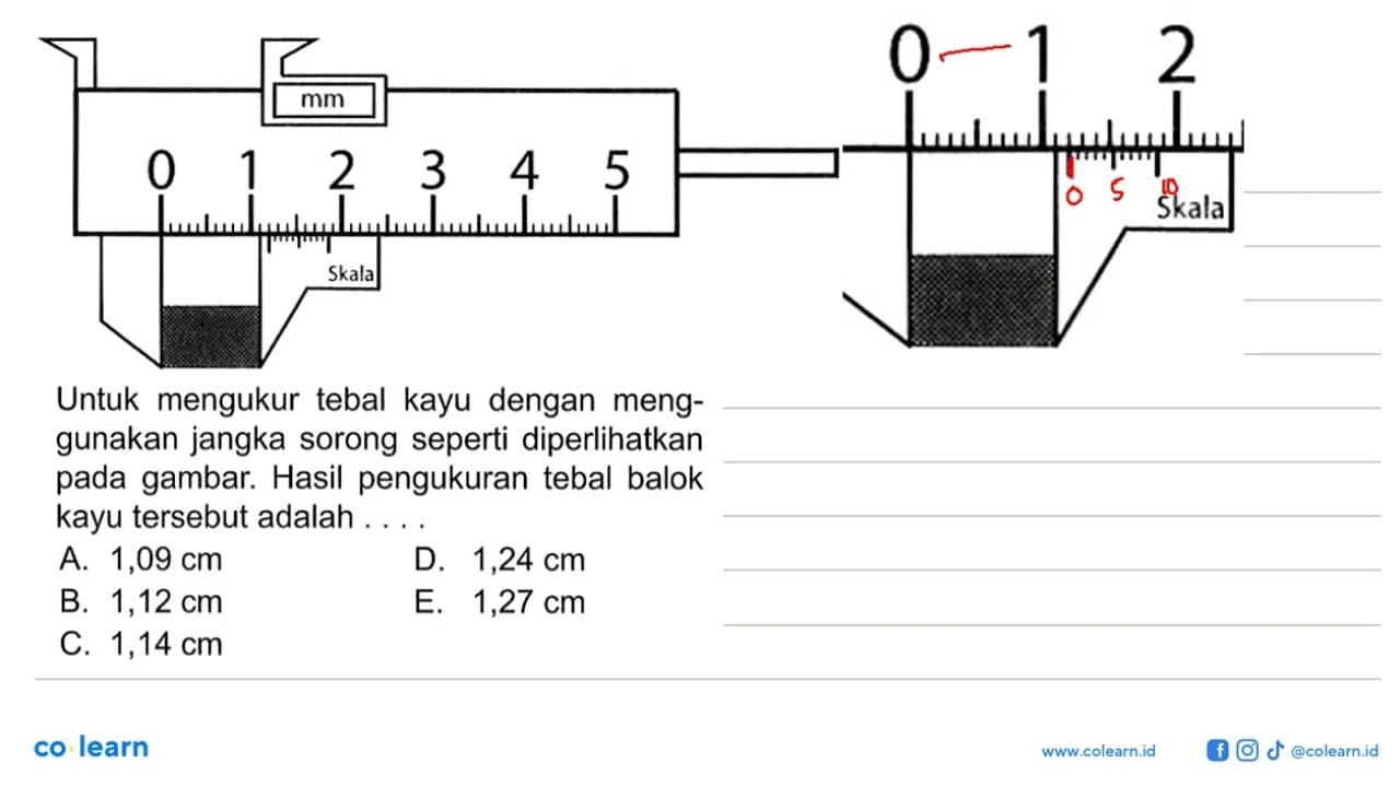 mm 0 1 2 3 4 5 Skala Untuk mengukur tebal kayu dengan