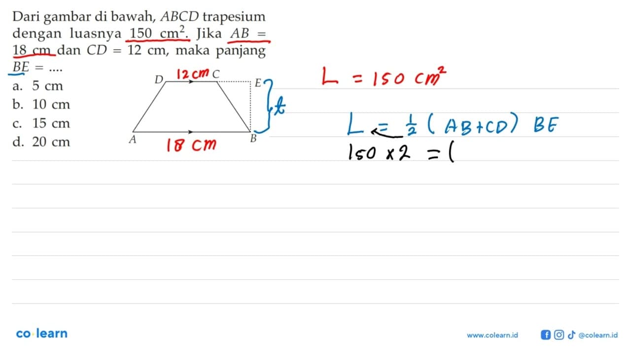 Dari gambar di bawah, ABCD trapesium dengan luasnya 150