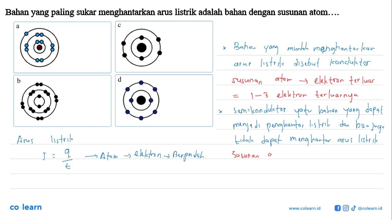 Bahan yang paling sukar menghantarkan arus listrik adalah