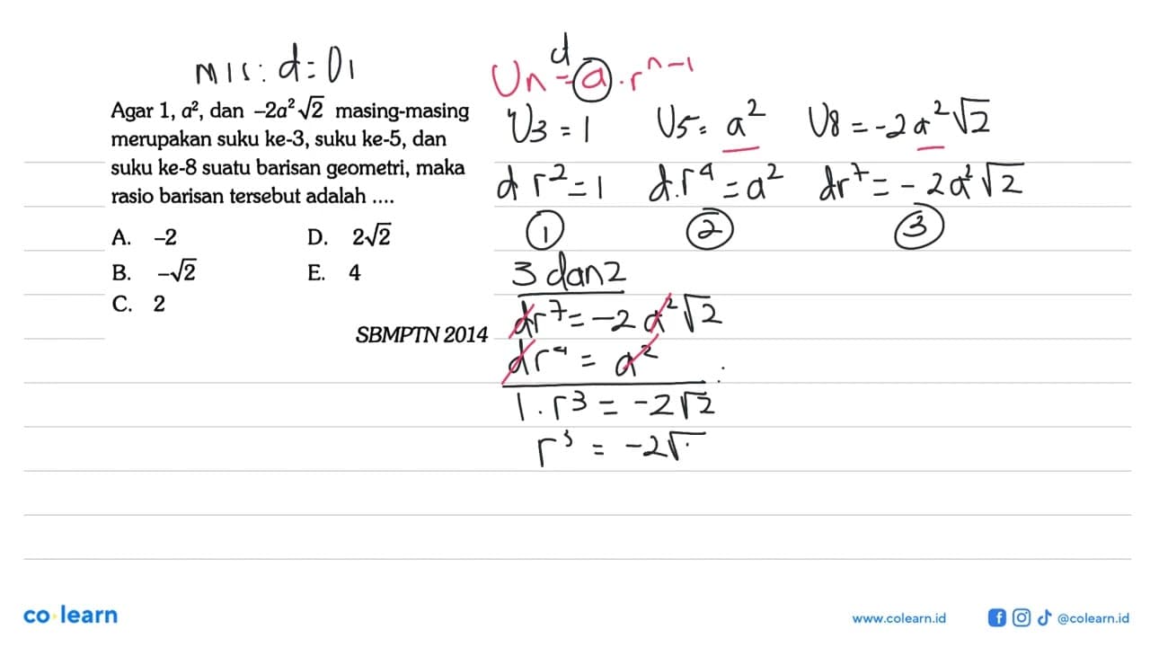 Agar 1, a^2,dan -2a^2 akar(2) masing-masing merupakan suku