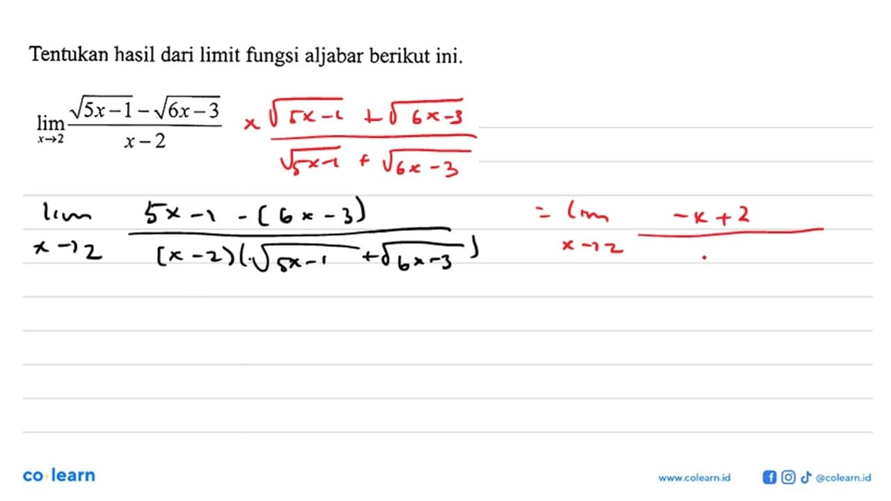 Tentukan hasil dari limit fungsi aljabar berikut ini.lim x