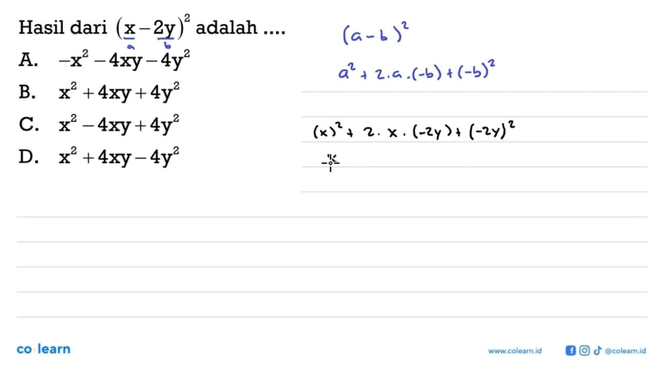 Hasil dari (x - 2y)^2 adalah ....