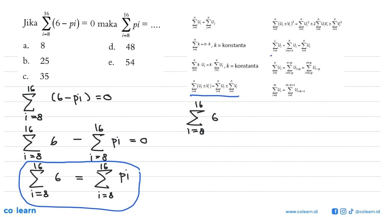 Jika sigma i = 8 16 (6 - pi) = 0 maka sigma i = 8 16 pi =