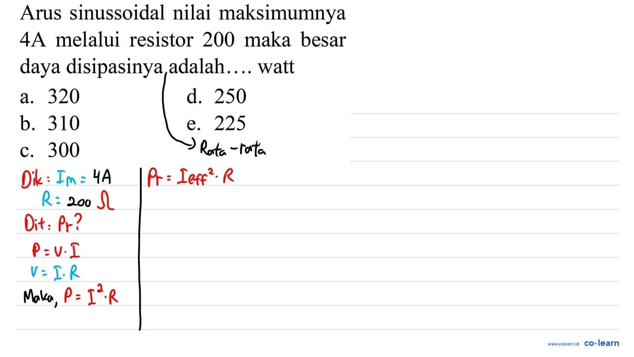 Arus sinussoidal nilai maksimumnya 4A melalui resistor 200