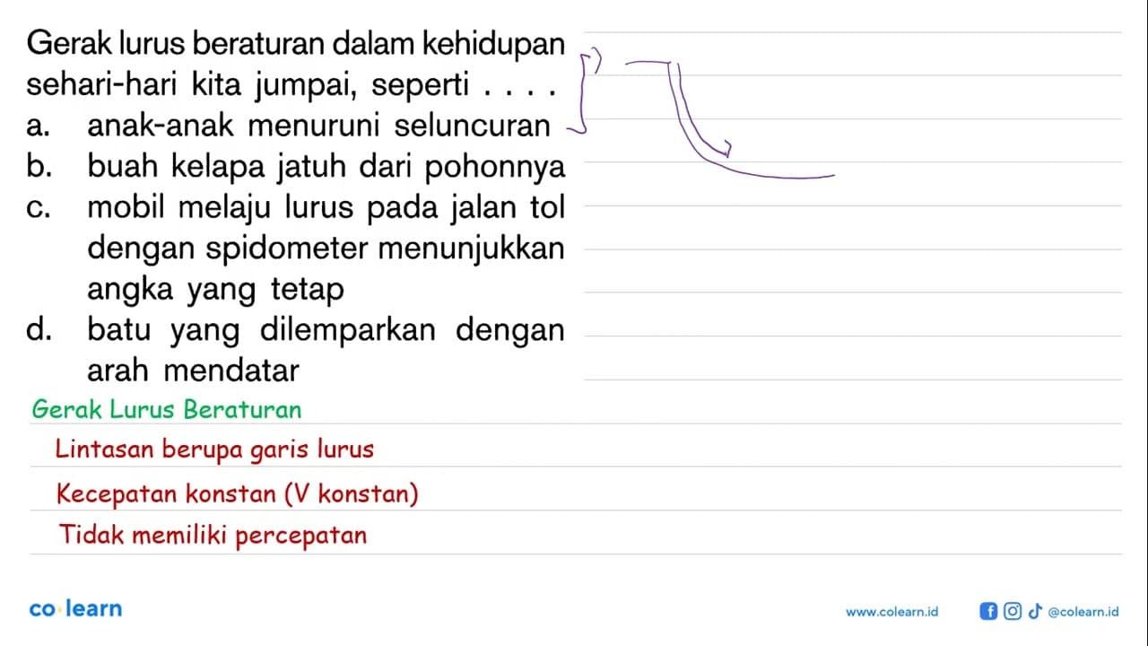 Gerak lurus beraturan dalam kehidupan sehari-hari kita