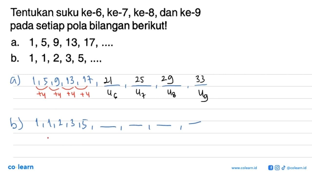 Tentukan suku ke-6, ke-7,ke-8,dan ke-9 pada setiap pola