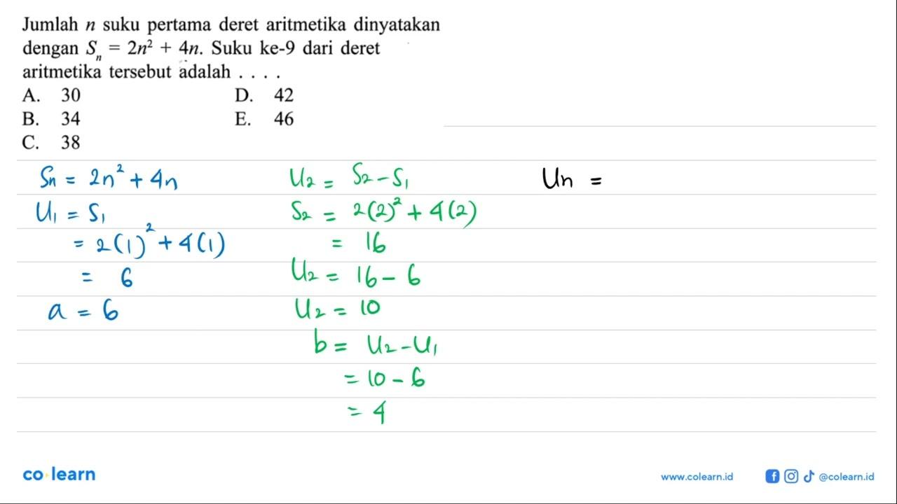 Jumlah n suku pertama deret aritmetika dinyatakan dengan