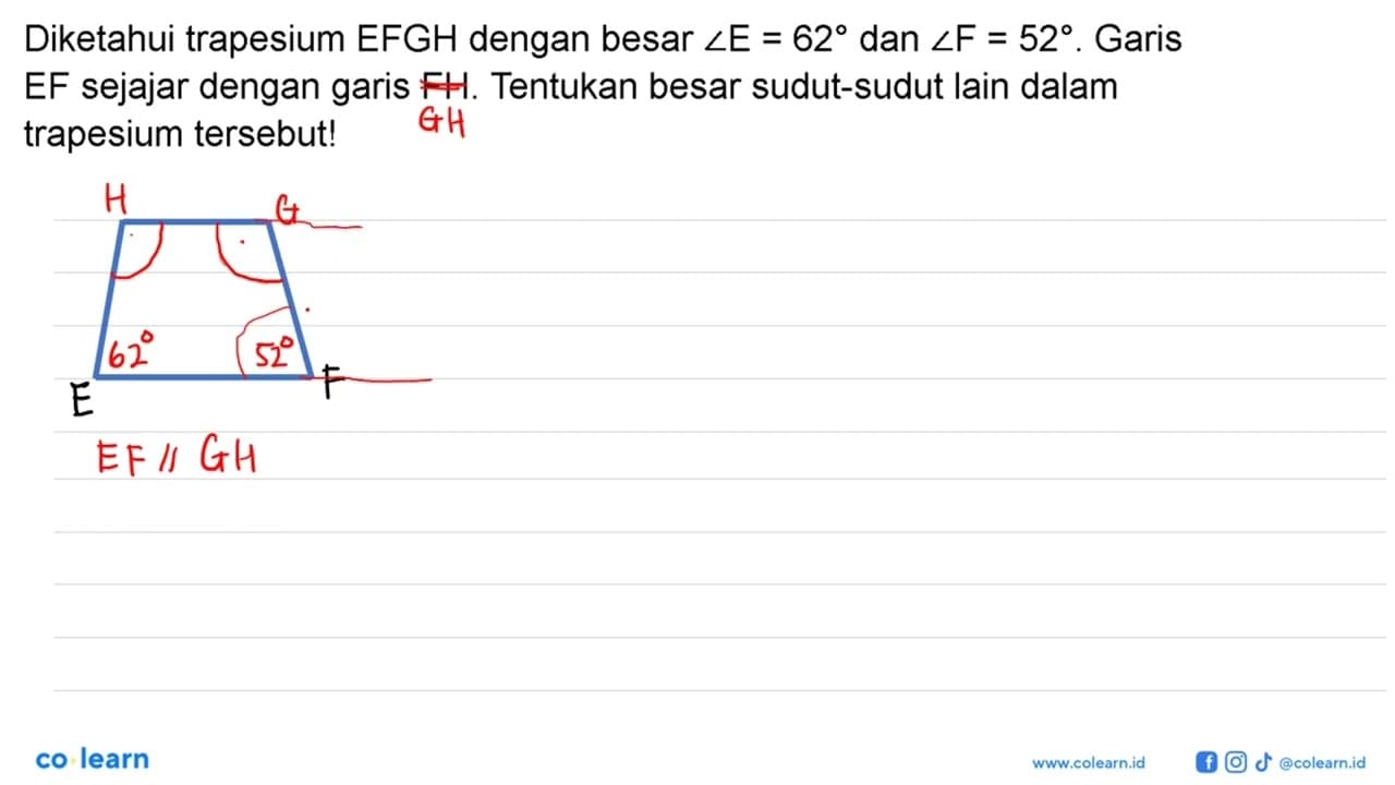 Diketahui trapesium EFGH dengan besar sudut E=62 dan sudut