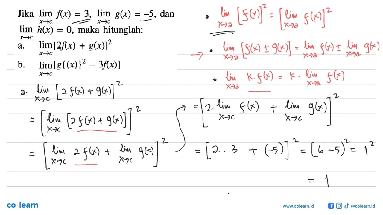 Jika lim x->c f(x)=3, lim x->c g(x)=-5, dan lim x->c