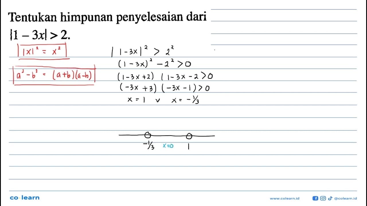 Tentukan himpunan penyelesaian dari |1-3x|>2.