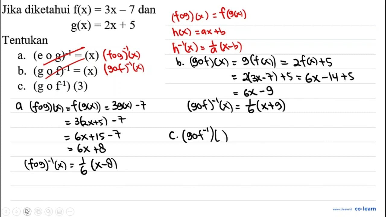 Jika diketahui f(x)=3 x-7 dan g(x)=2 x+5 Tentukan a. ( e o