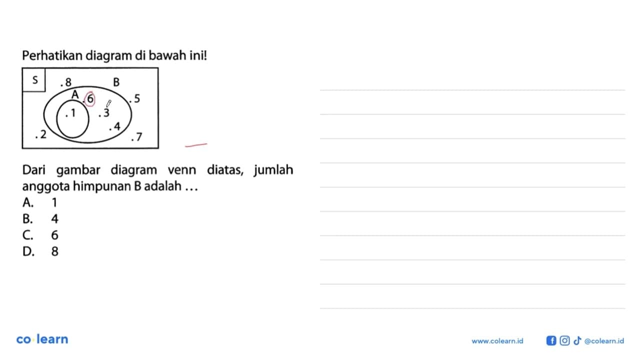 Perhatikan diagram di bawah inil S 8 B A 6 5 3 4 2 Dari