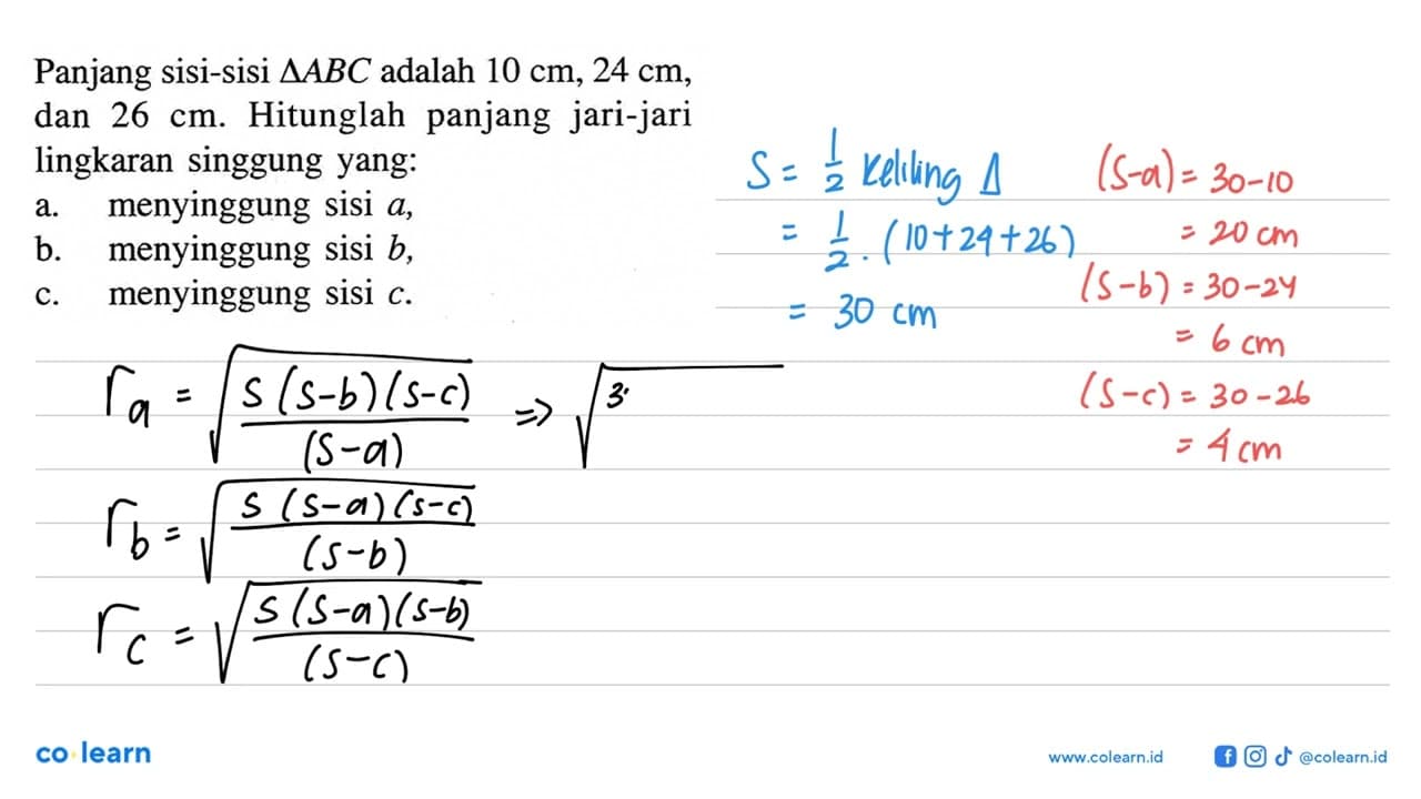 Panjang sisi-sisi segitiga ABC adalah 10 cm, 24 cm, dan 26