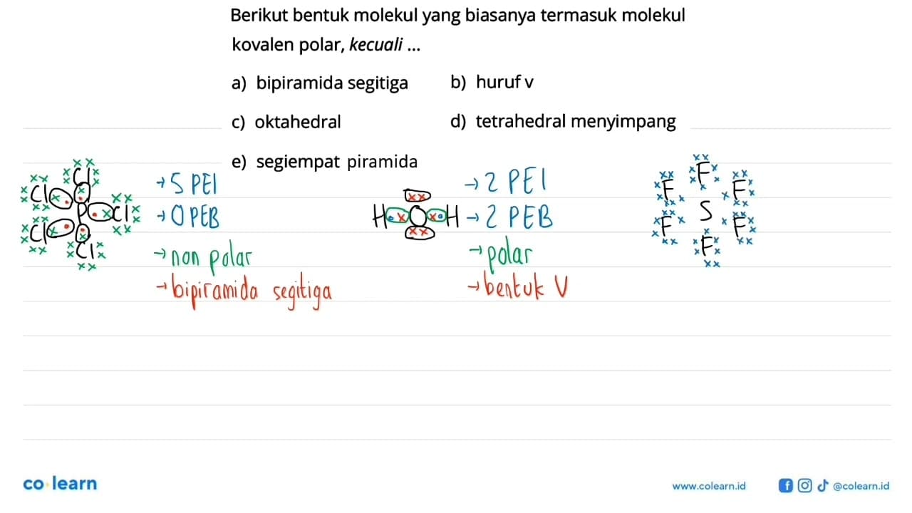 Berikut bentuk molekul yang biasanya termasuk molekul