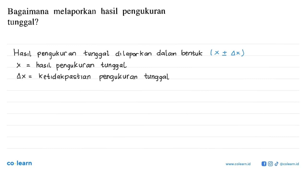 Bagaimana melaporkan hasil pengukuran tunggal?