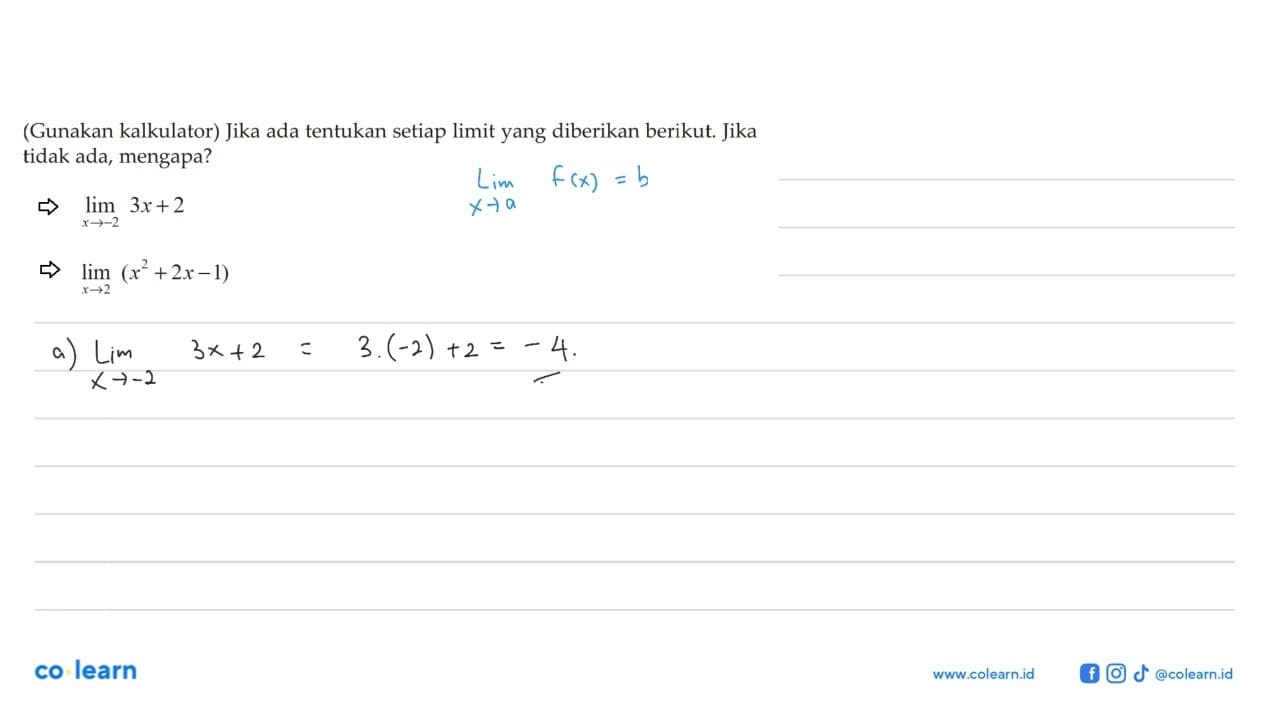 (Gunakan kalkulator) Jika ada tentukan setiap limit yang