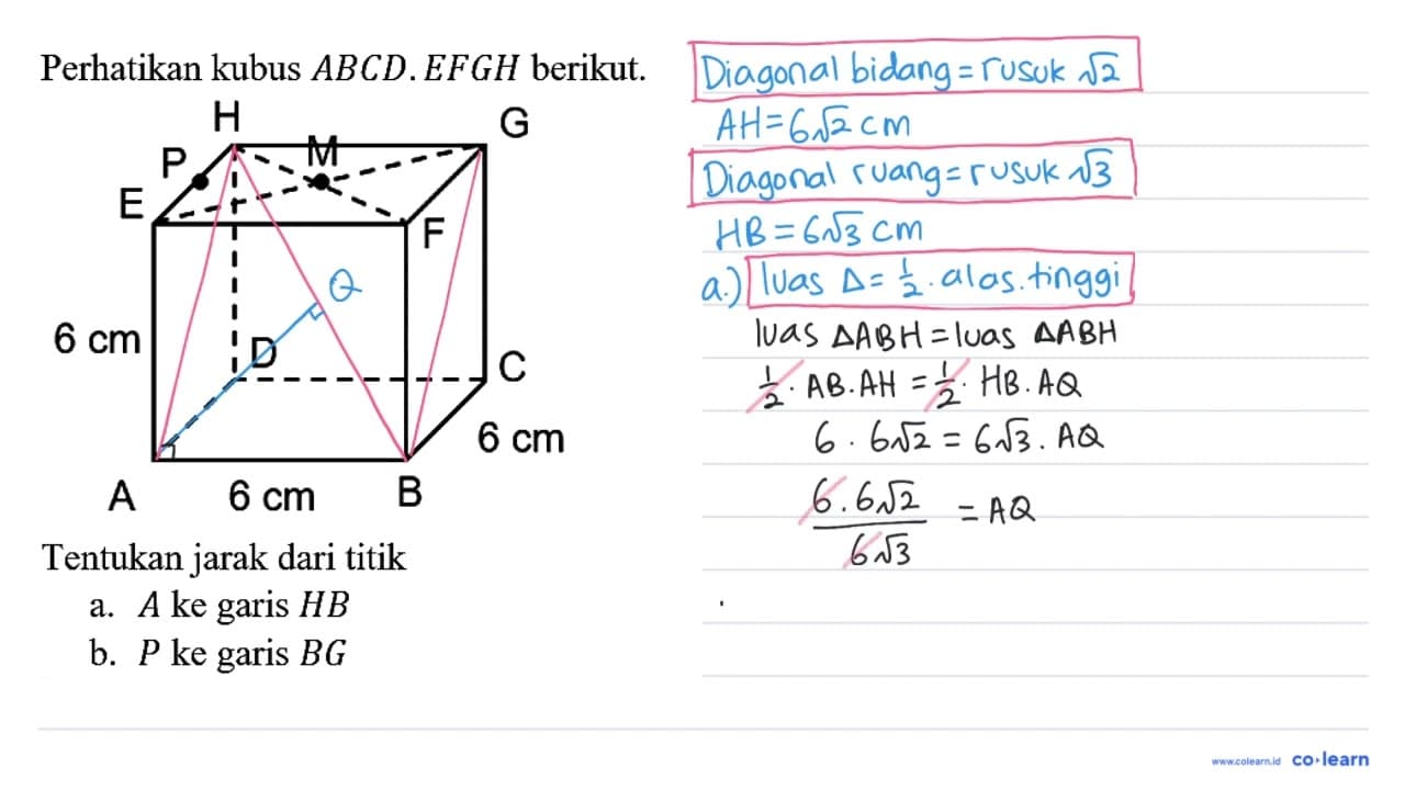 Perhatikan kubus A B C D . E F G H berikut. Tentukan jarak