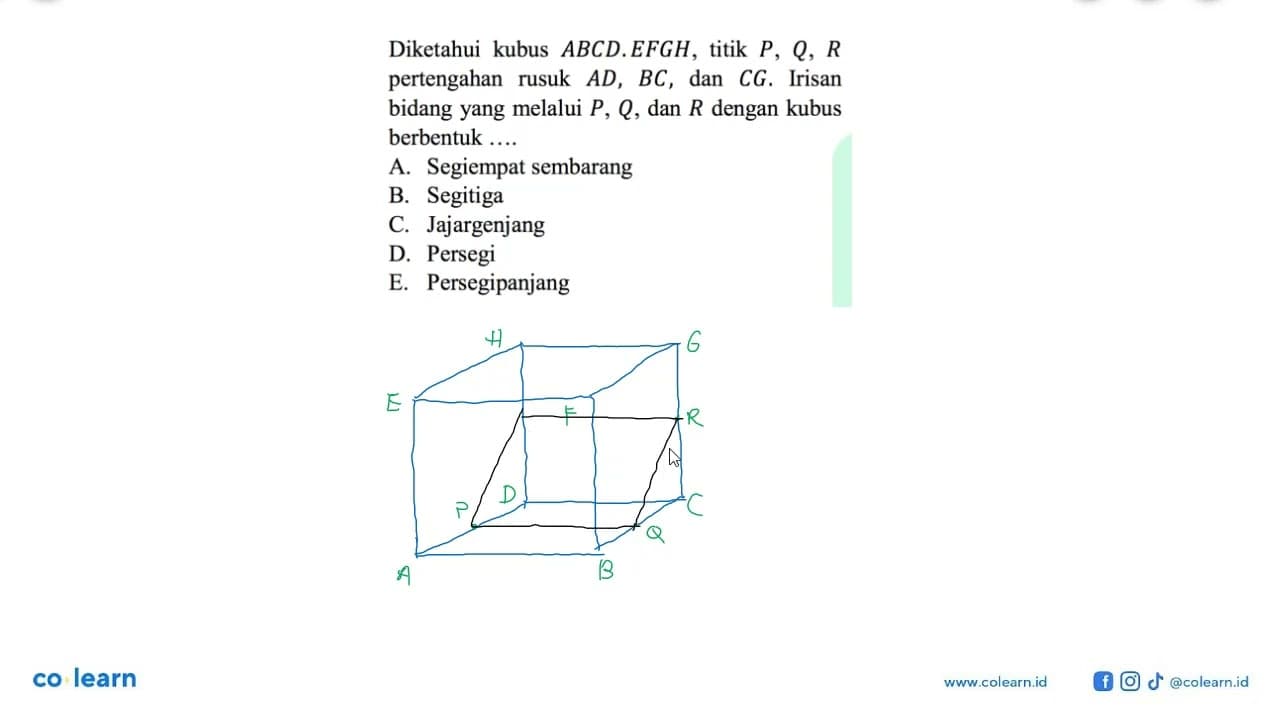 Diketahui kubus ABCD.EFGH titik P, Q,R pertengahan rusuk AD