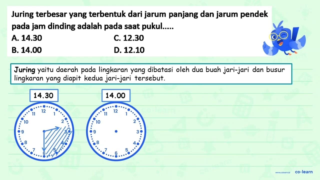 Juring terbesar yang terbentuk dari jarum panjang dan jarum