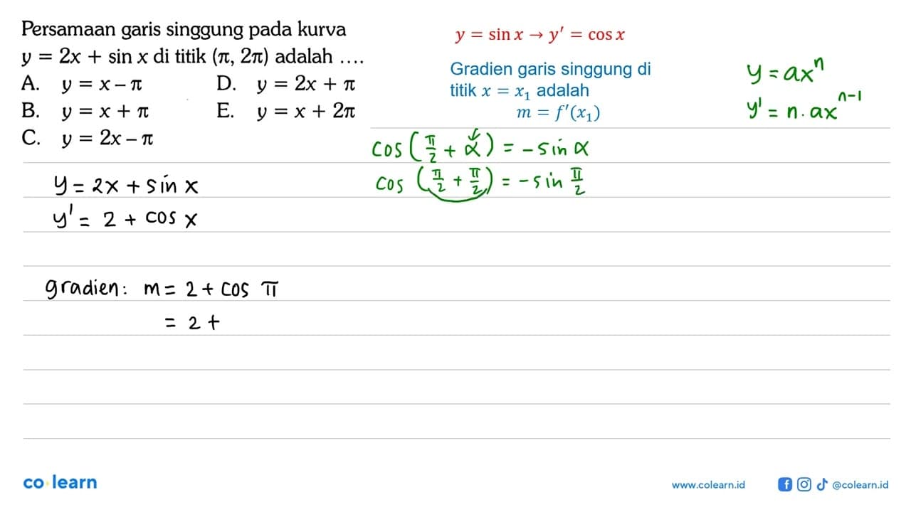 Persamaan garis singgung pada kurva y=2x+sin x di titik