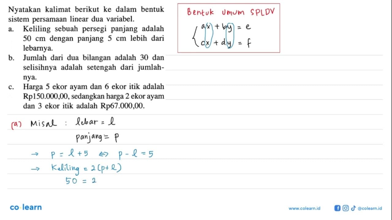 Nyatakan kalimat berikut ke dalam bentuk sistem persamaan