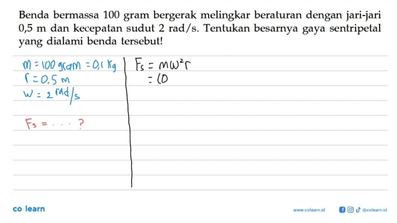 Benda bermassa 100 gram bergerak melingkar beraturan dengan