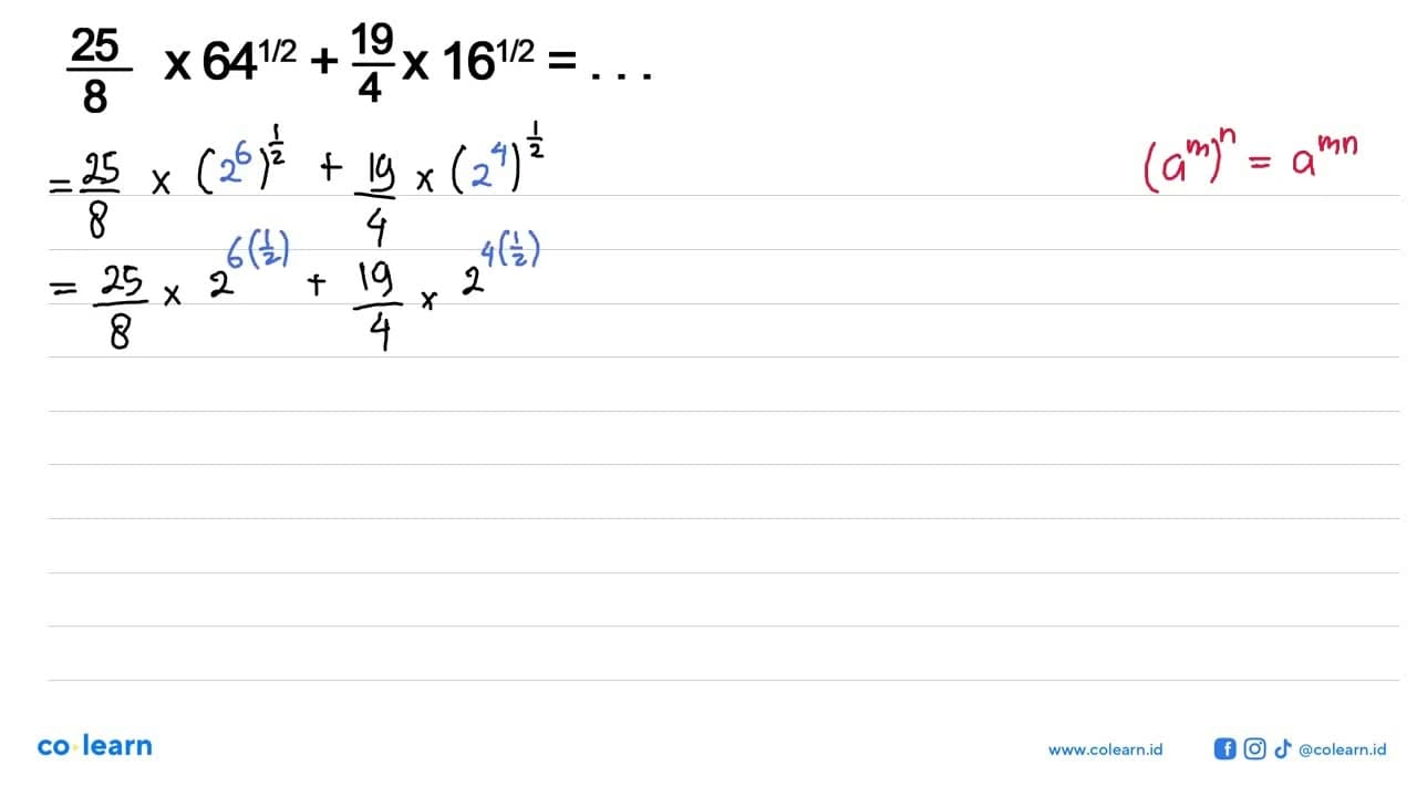 ((25)/8)x(64^(1/2))+((19)/4)x(16^(1/2))= . . .