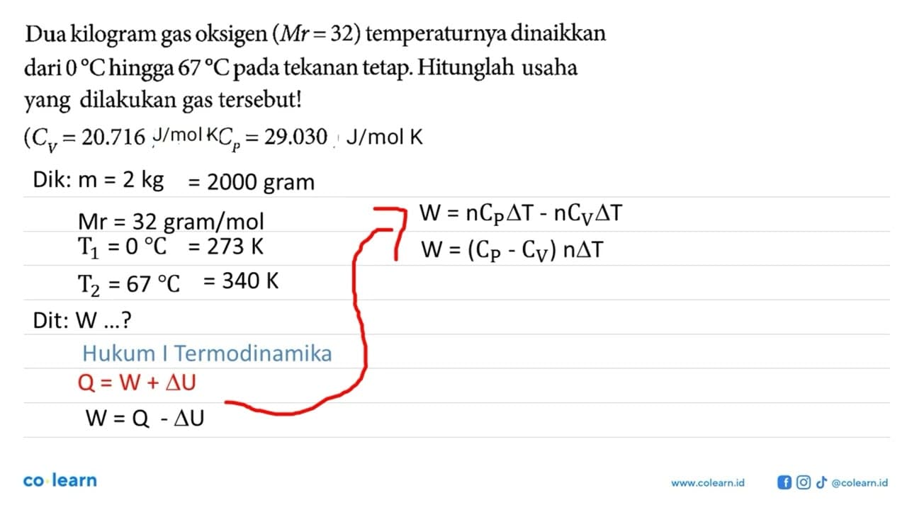 Dua kilogram gas oksigen (Mr=32) temperaturnya dinaikkan