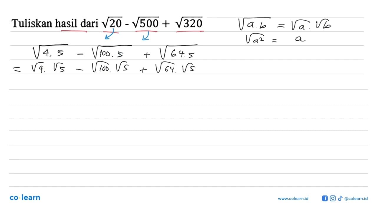 Tuliskan hasil dari akar(2) - akar(500) + akar(320)