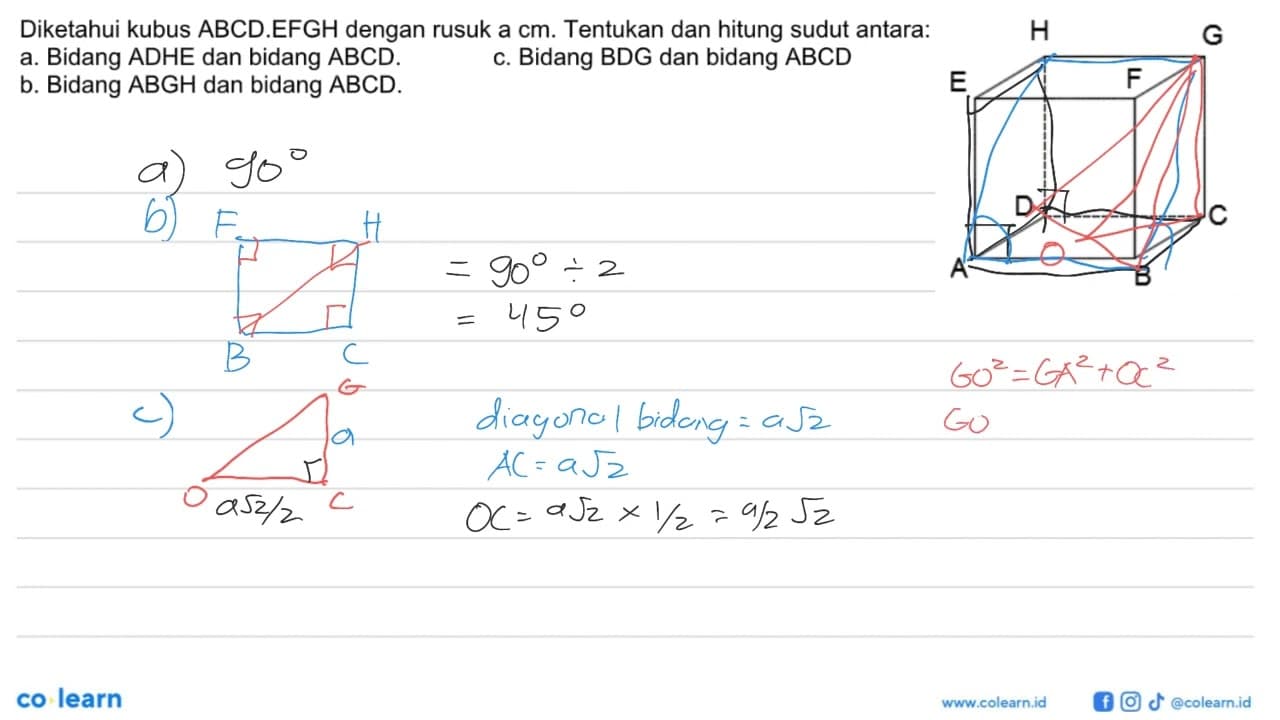 Diketahui kubus ABCD.EFGH dengan rusuk a cm. Tentukan dan