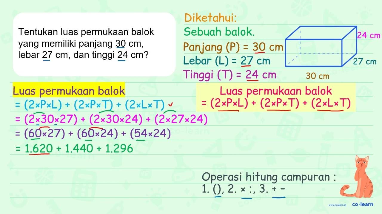 Tentukan luas permukaan balok yang memiliki panjang 30 cm ,