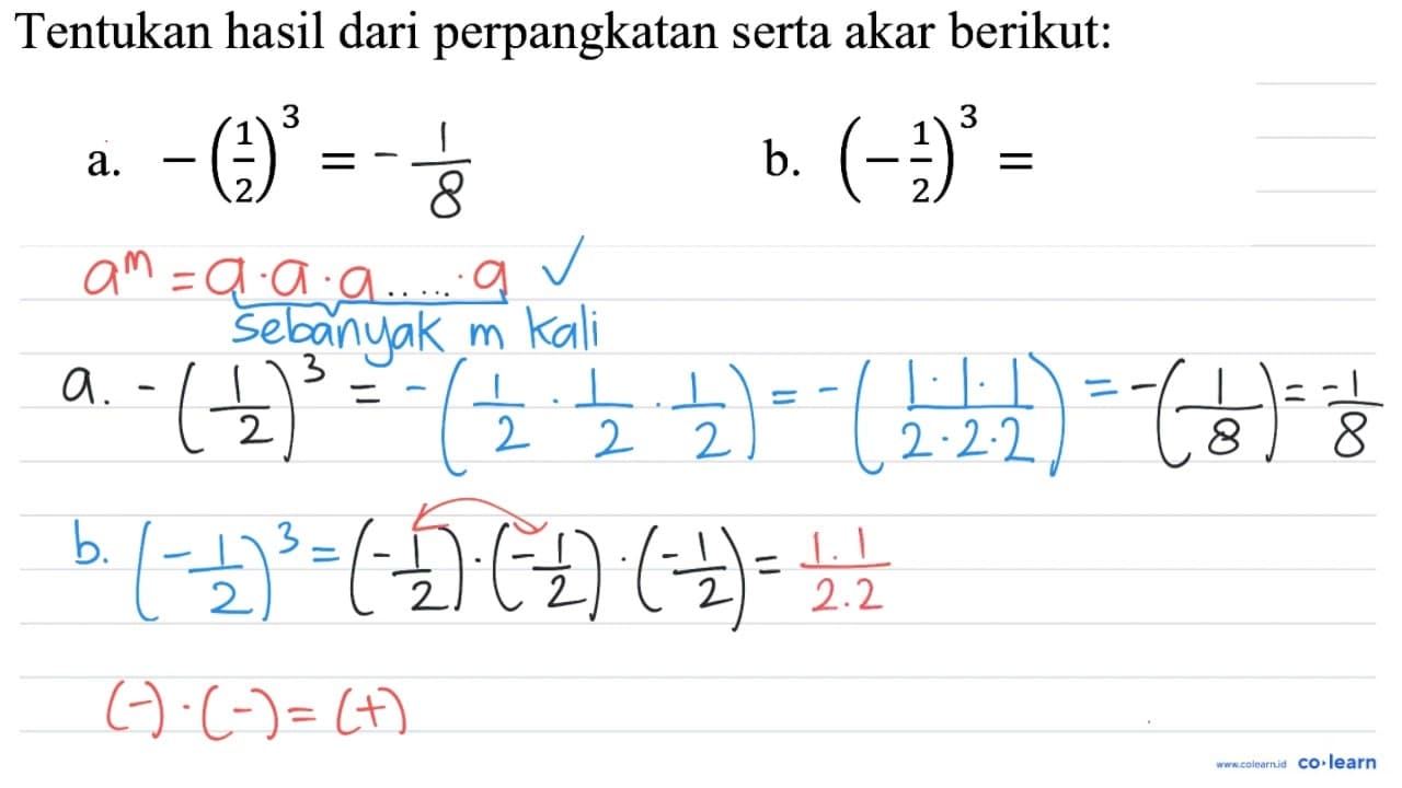 Tentukan hasil dari perpangkatan serta akar berikut: a.