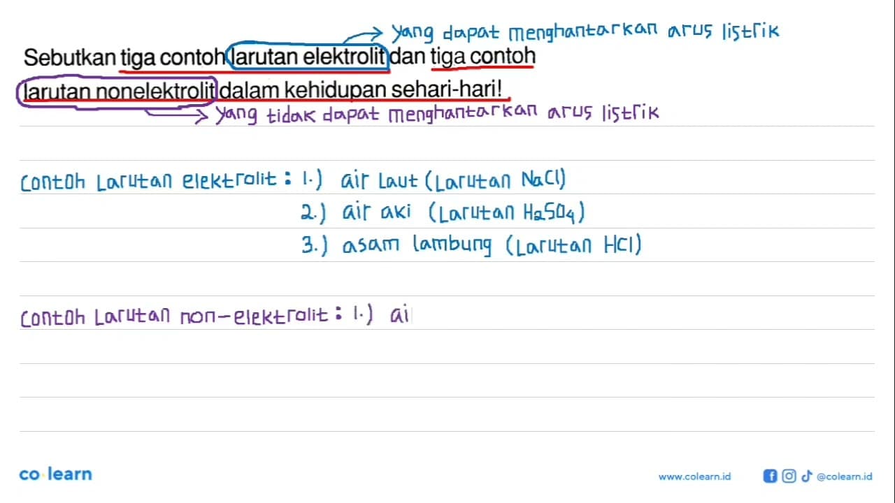 Sebutkan tiga contoh larutan elektrolit dan tiga contoh